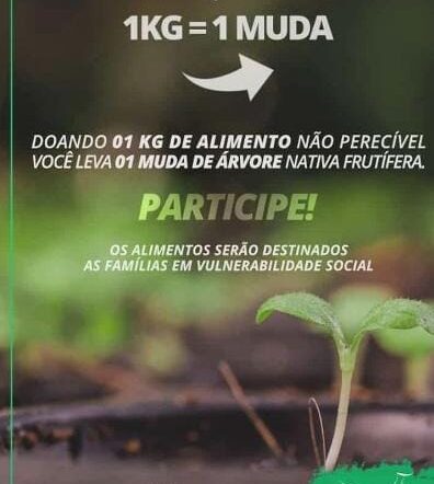 FAMAB REALIZA AÇÃO DE ARRECADAÇÃO DE ALIMENTOS EM TROCA DE MUDAS DE ÁRVORES FRUTÍFERAS