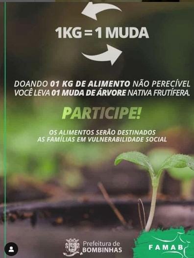 FAMAB REALIZA AÇÃO DE ARRECADAÇÃO DE ALIMENTOS EM TROCA DE MUDAS DE ÁRVORES FRUTÍFERAS